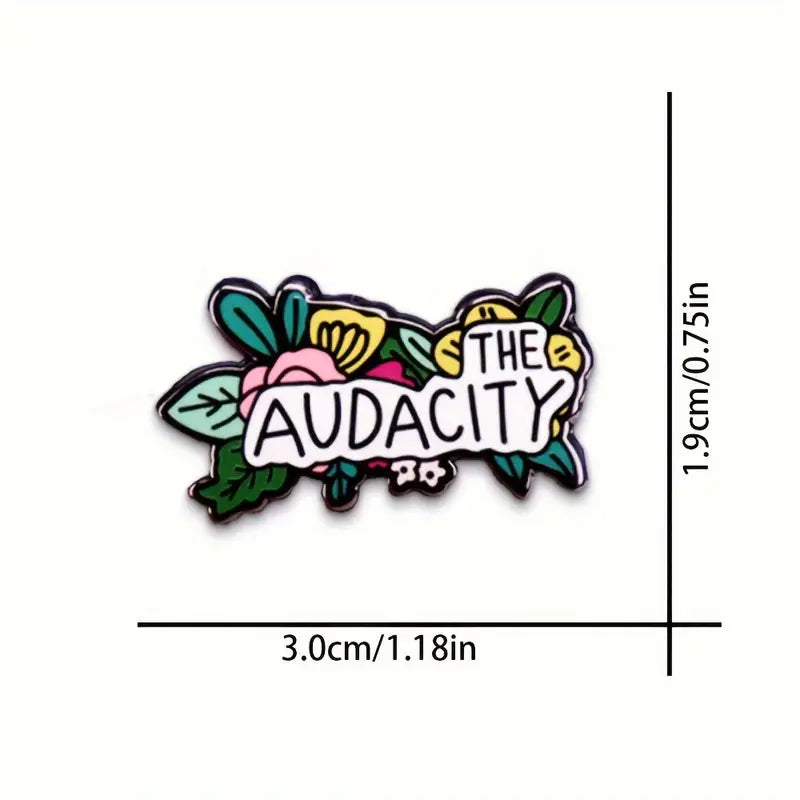 The Audacity Enamel Pin